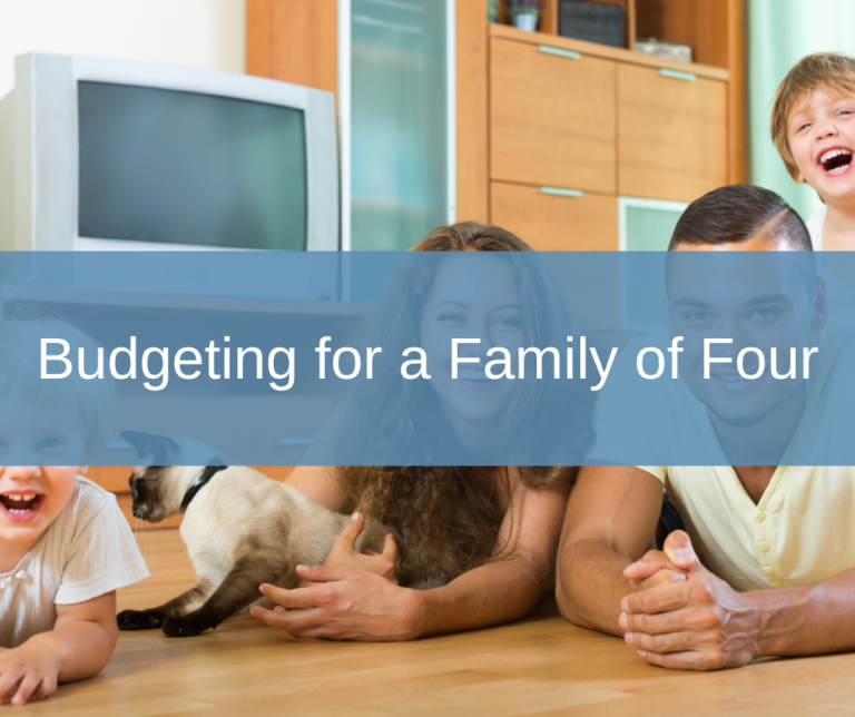 Budgeting for a Family of Four