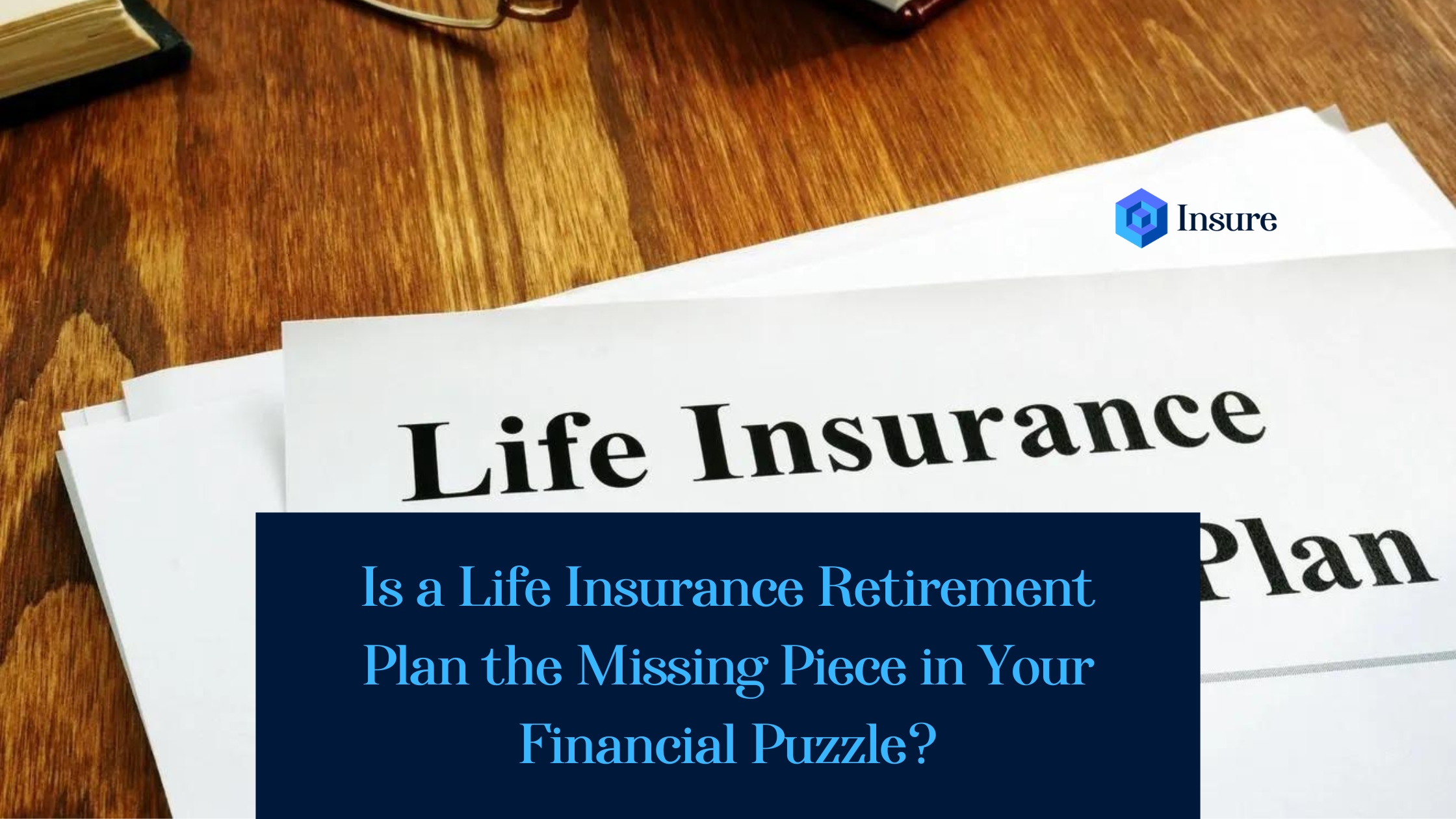 life insurance retirement plan